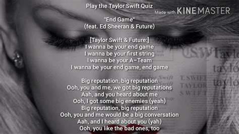 Taylor Swift – End Game Lyrics .
